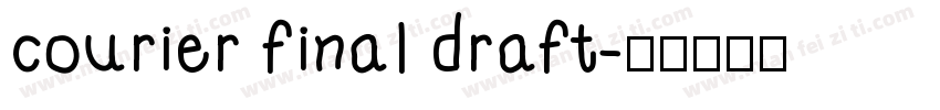 courier final draft字体转换